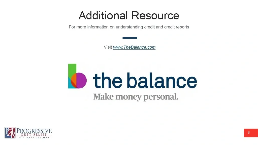 Additional Resource slide for credit reports directing users to visit TheBalance.com, featuring "the balance: Make money personal" logo.