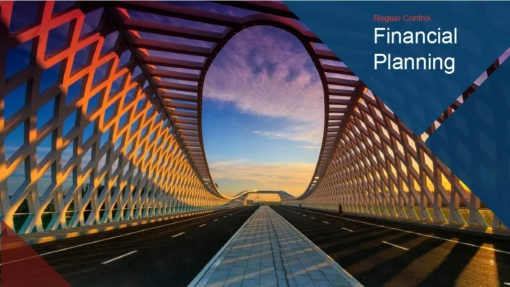 Title slide titled "Regain Control: Financial Planning" set over a dramatic perspective photo of an architectural bridge illuminated at sunset.